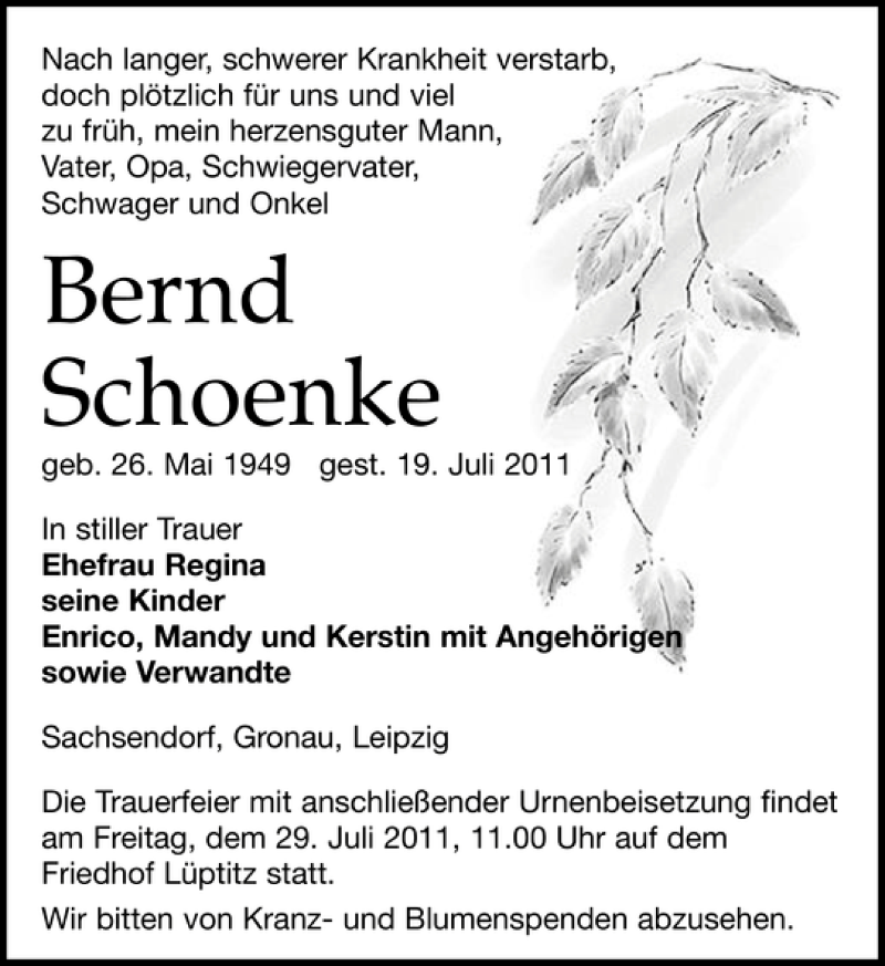  Traueranzeige für Bernd Schoenke vom 23.07.2011 aus Leipziger Volkszeitung