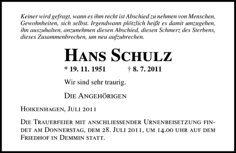  Traueranzeige für Hans Schulz vom 15.07.2011 aus Ostsee-Zeitung