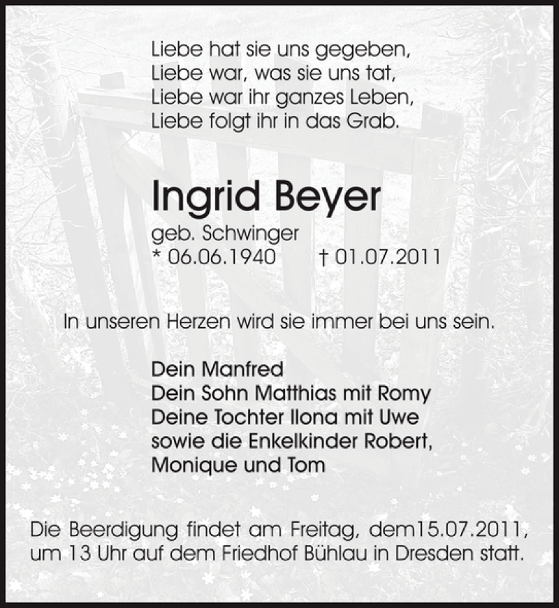  Traueranzeige für Ingrid Beyer vom 13.07.2011 aus Sächsische Zeitung