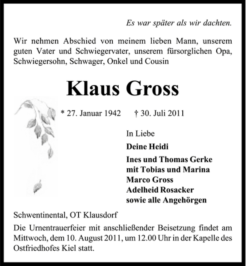  Traueranzeige für Klaus Gross vom 06.08.2011 aus Kieler Nachrichten / Segeberger Zeitung