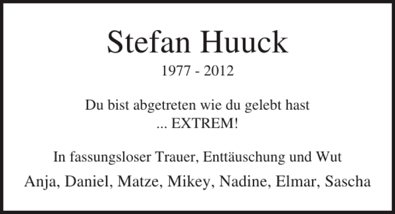  Traueranzeige für Stefan Huuck vom 21.04.2012 aus Ostsee-Zeitung