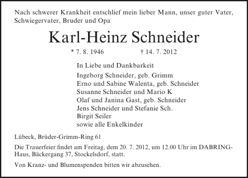  Traueranzeige für Karl-Heinz Schneider vom 18.07.2012 aus Lübecker Nachrichten
