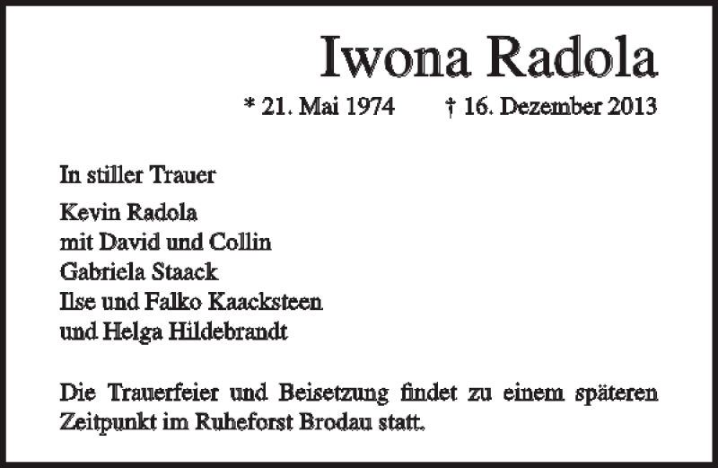 Traueranzeige für Iwona Radola vom 22.12.2013 aus Lübecker Nachrichten