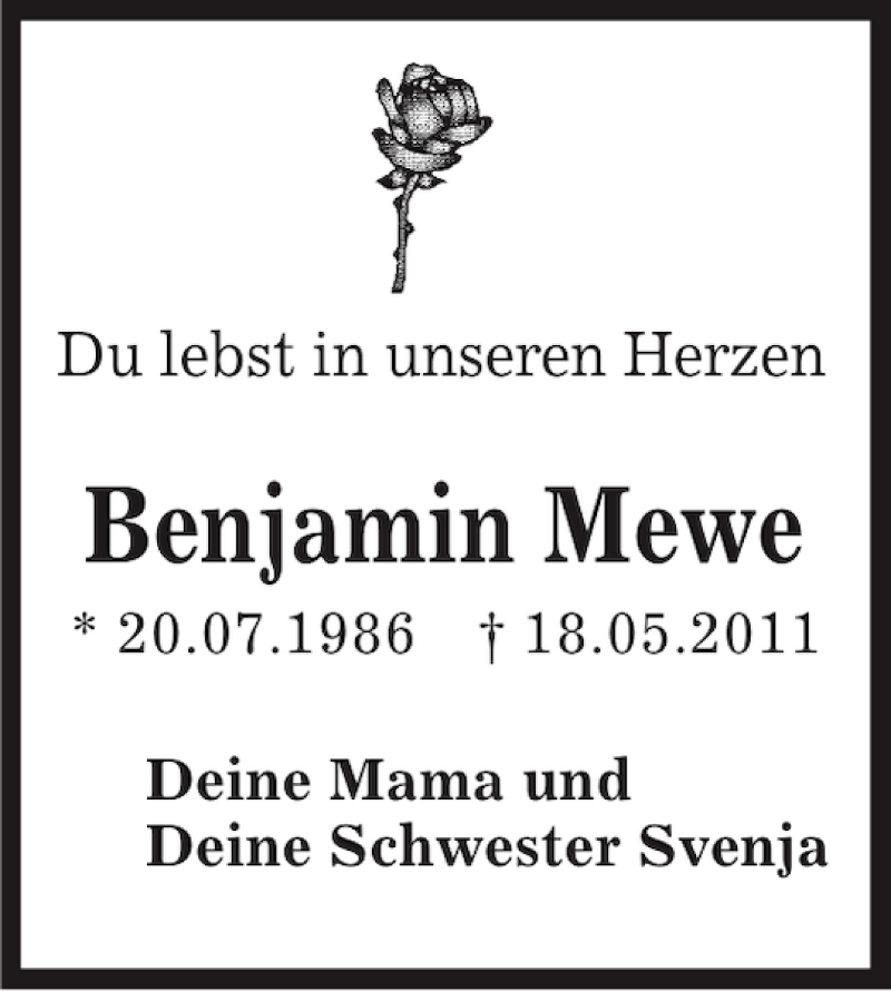  Traueranzeige für Benjamin Mewe vom 18.05.2013 aus Kieler Nachrichten / Segeberger Zeitung