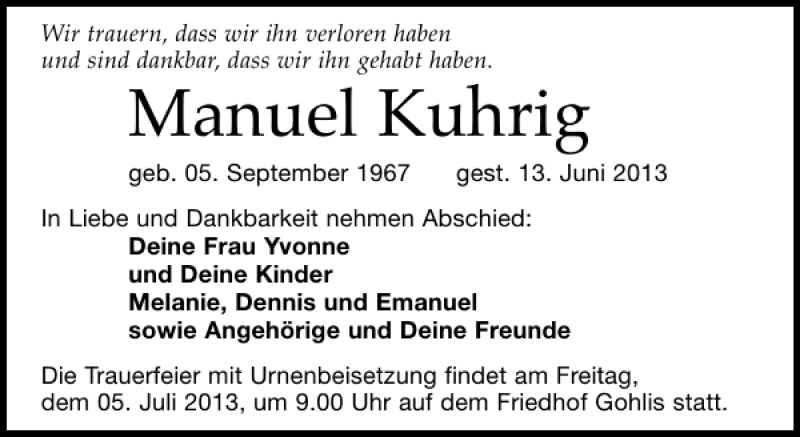 Traueranzeige für Manuel Kuhrig vom 29.06.2013 aus Leipziger Volkszeitung