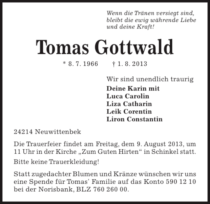  Traueranzeige für Tomas Gottwald vom 07.08.2013 aus Kieler Nachrichten / Segeberger Zeitung