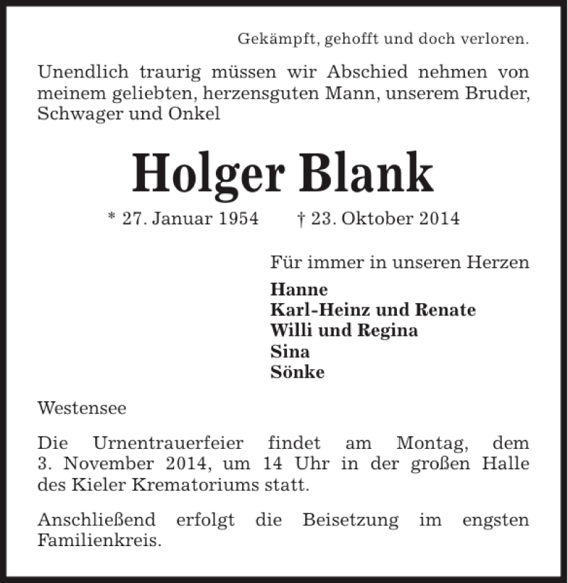  Traueranzeige für Holger Blank vom 29.10.2014 aus Kieler Nachrichten / Segeberger Zeitung