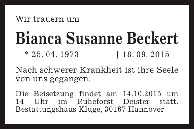  Traueranzeige für Bianca Susanne Beckert vom 10.10.2015 aus HAZ/NP
