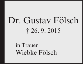 Traueranzeige von Dr. Gustav Fölsch von Lübecker Nachrichten