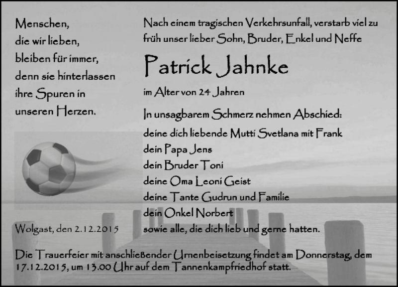  Traueranzeige für Patrick Jahnke vom 05.12.2015 aus Ostsee-Zeitung