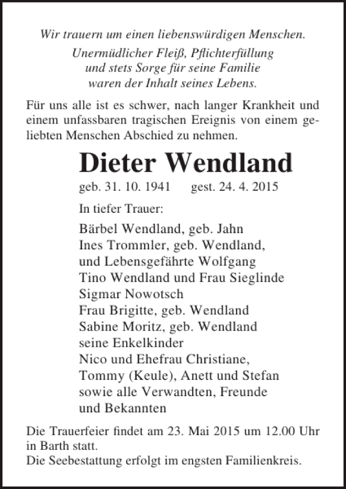  Traueranzeige für Dieter Wendland vom 09.05.2015 aus Ostsee-Zeitung