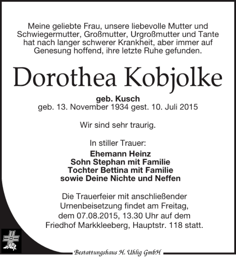  Traueranzeige für Dorothea Kobjolke vom 29.07.2015 aus Leipziger Volkszeitung