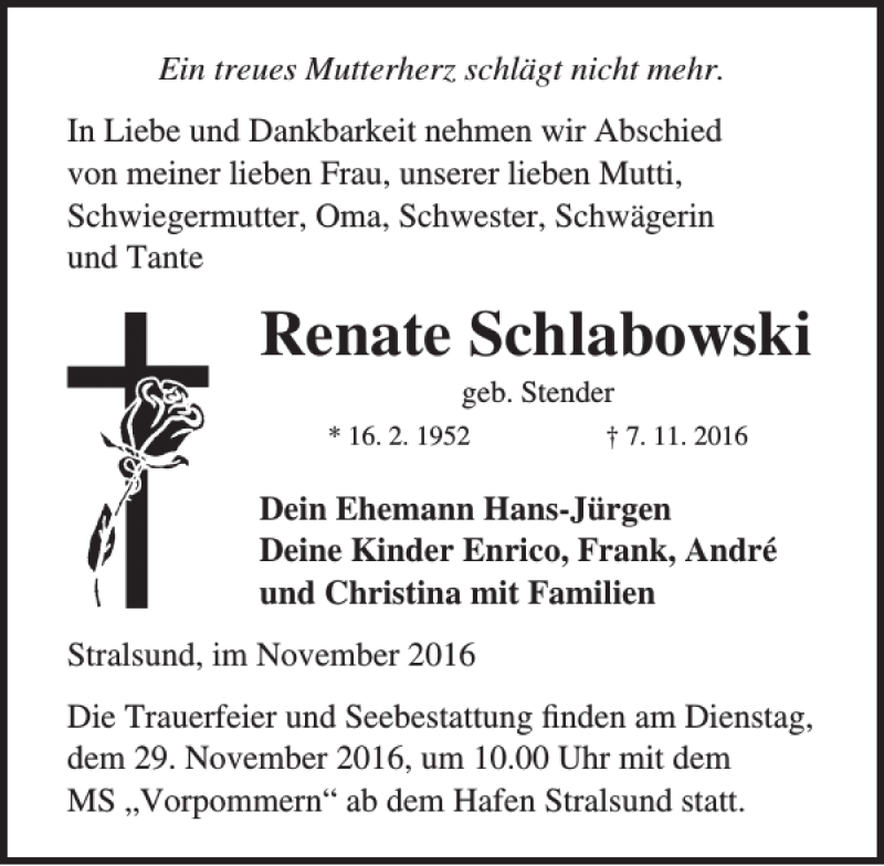  Traueranzeige für Renate Schlabowski vom 12.11.2016 aus Ostsee-Zeitung
