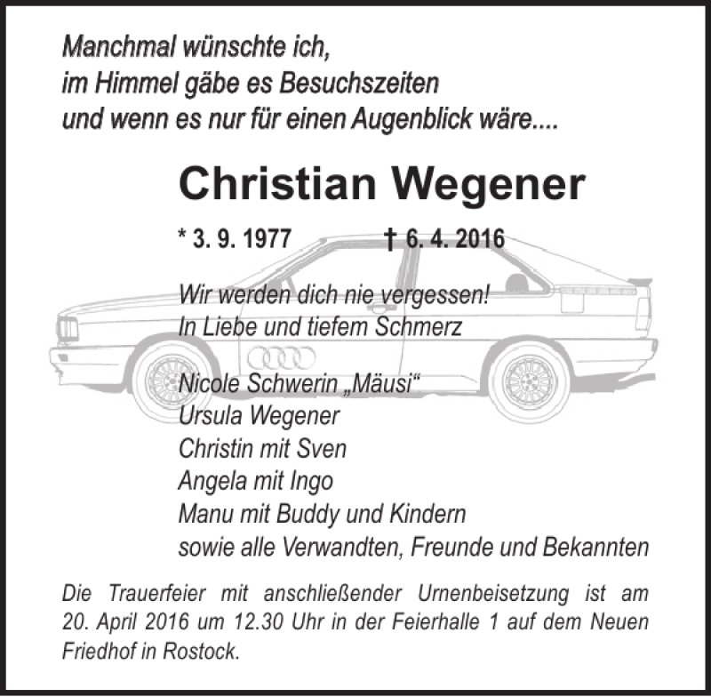  Traueranzeige für Christian Wegener vom 09.04.2016 aus Ostsee-Zeitung