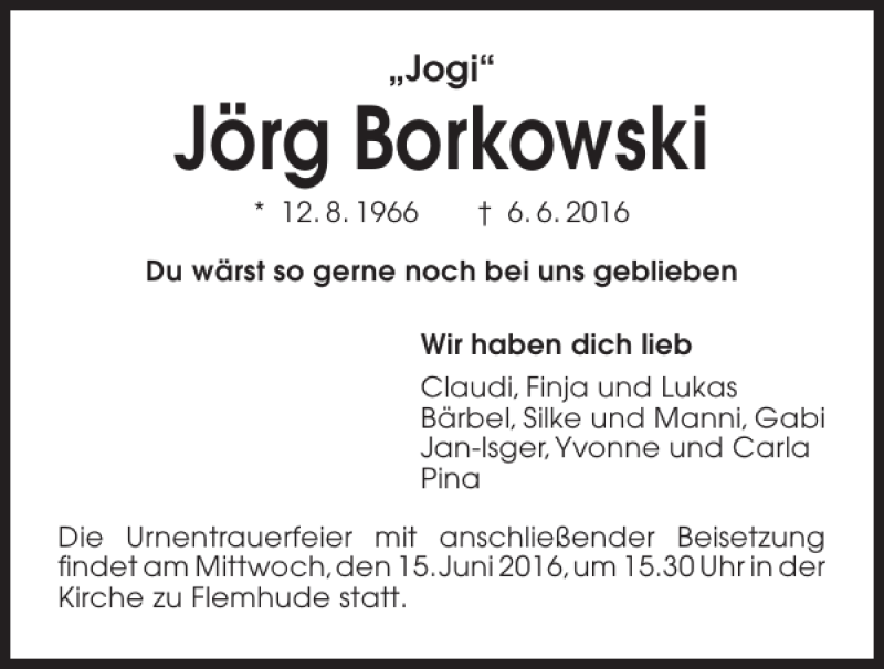  Traueranzeige für Jörg Borkowski vom 11.06.2016 aus Kieler Nachrichten / Segeberger Zeitung