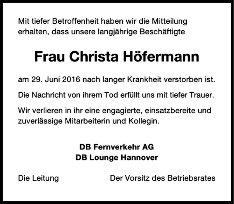  Traueranzeige für Christa Höfermann vom 16.07.2016 aus HAZ/NP