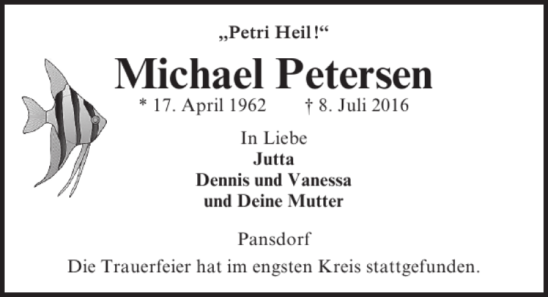  Traueranzeige für Michael Petersen vom 23.07.2016 aus Lübecker Nachrichten