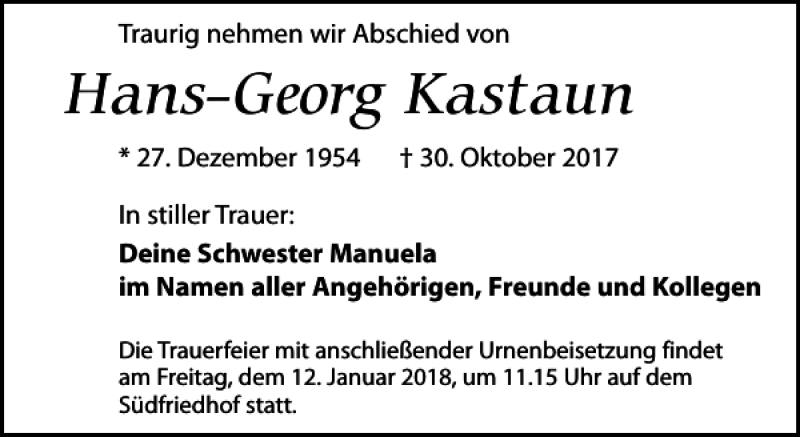  Traueranzeige für Hans-Georg Kastaun vom 30.12.2017 aus Leipziger Volkszeitung
