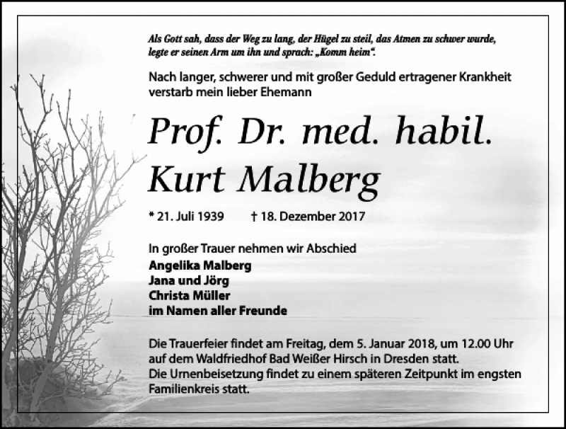  Traueranzeige für Prof. Dr. med. habil. Kurt Malberg  vom 30.12.2017 aus Dresdner Neueste Nachrichten