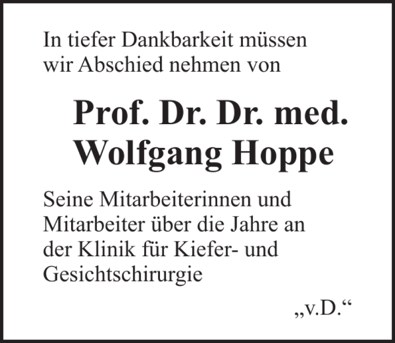 Traueranzeigen Von Prof. Dr. Dr. Med. Wolfgang Hoppe | Trauer-anzeigen.de