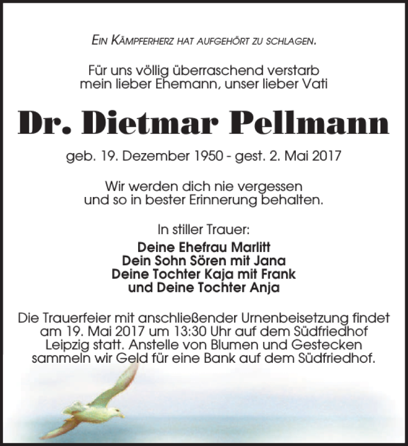  Traueranzeige für Dr. Dietmar Pellmann vom 06.05.2017 aus Leipziger Volkszeitung