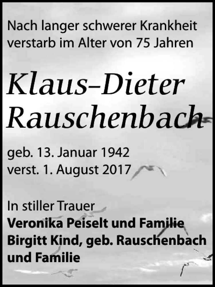  Traueranzeige für Klaus-Dieter Rauschenbach vom 12.08.2017 aus Leipziger Volkszeitung