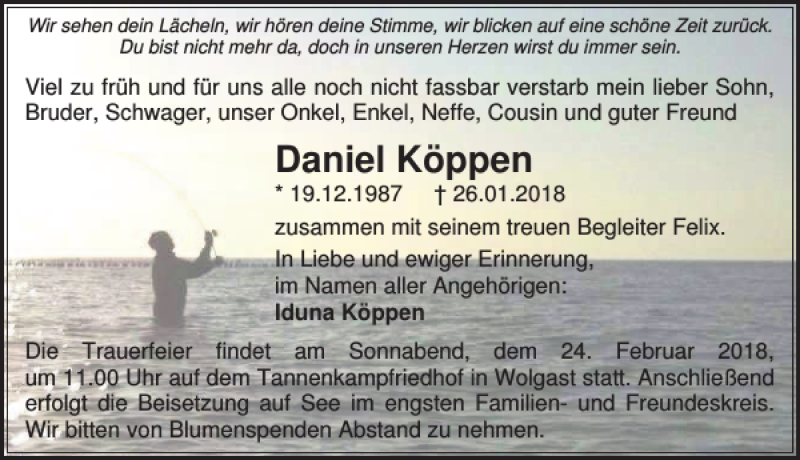  Traueranzeige für Daniel Köppen vom 10.02.2018 aus Ostsee-Zeitung