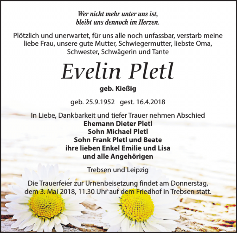  Traueranzeige für Evelin Pletl vom 21.04.2018 aus Leipziger Volkszeitung