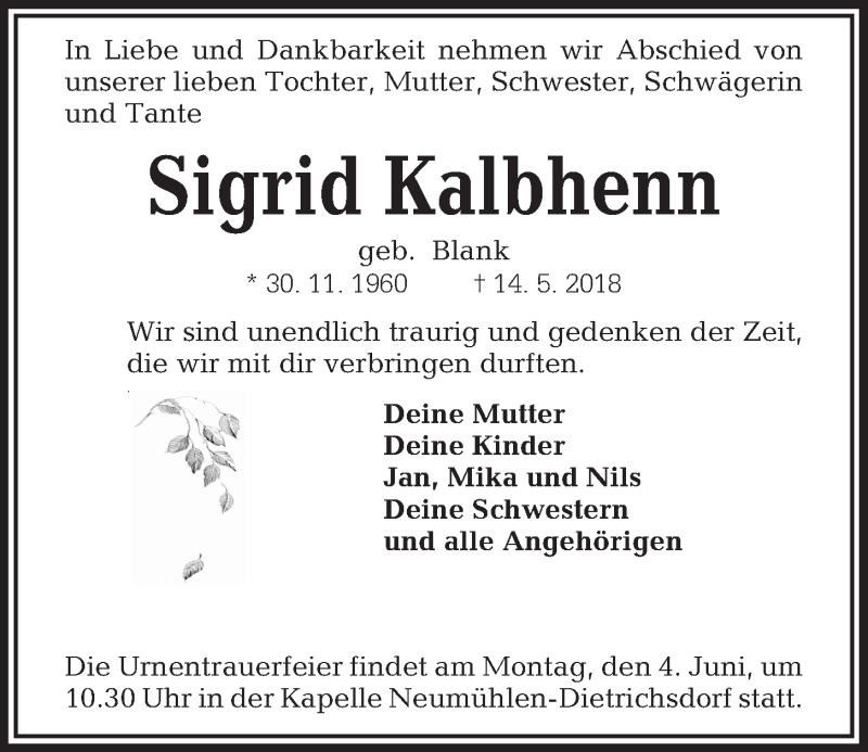  Traueranzeige für Sigrid Kalbhenn vom 30.05.2018 aus Kieler Nachrichten