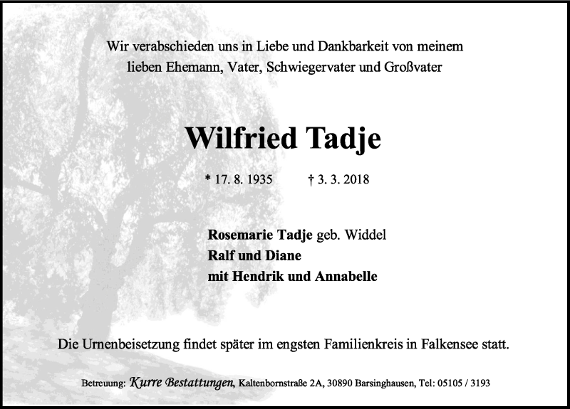  Traueranzeige für Wilfried Tadje vom 07.03.2018 aus Hannoversche Allgemeine Zeitung/Neue Presse
