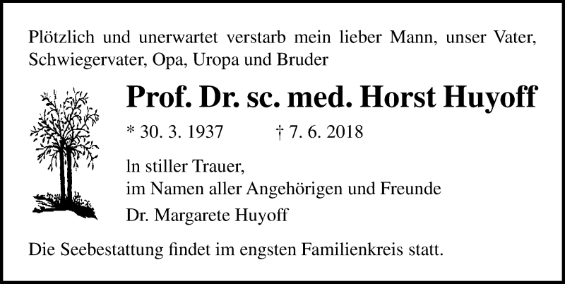  Traueranzeige für Horst Huyoff vom 16.06.2018 aus Ostsee-Zeitung GmbH