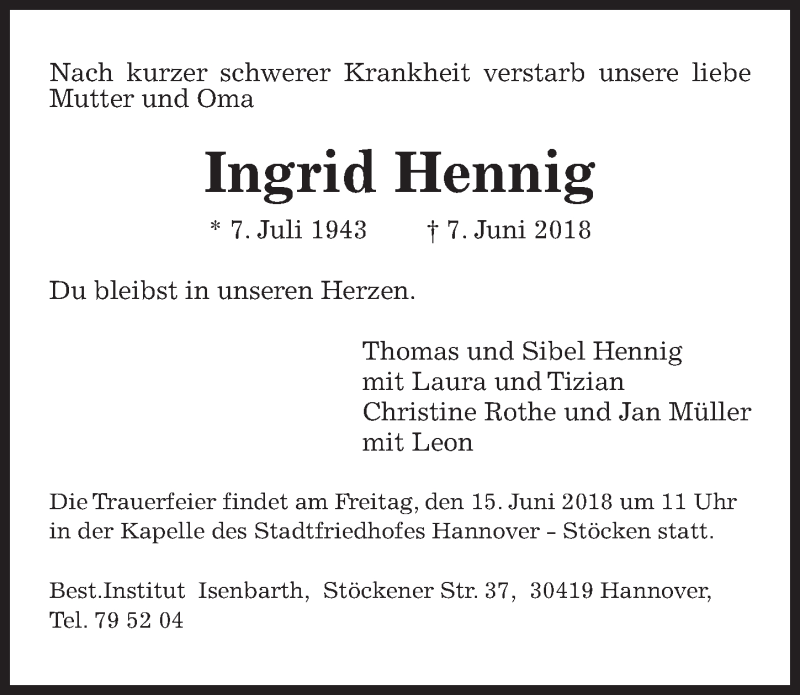  Traueranzeige für Ingrid Hennig vom 09.06.2018 aus Hannoversche Allgemeine Zeitung/Neue Presse