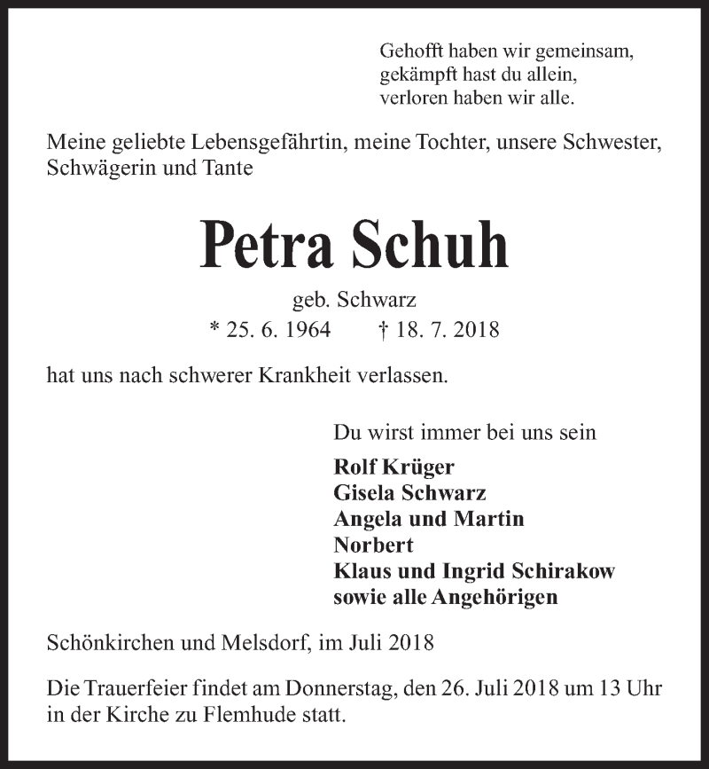  Traueranzeige für Petra Schuh vom 21.07.2018 aus Kieler Nachrichten