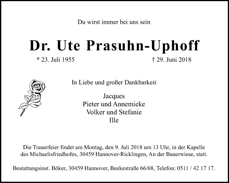  Traueranzeige für Ute Prasuhn-Uphoff vom 07.07.2018 aus Hannoversche Allgemeine Zeitung/Neue Presse