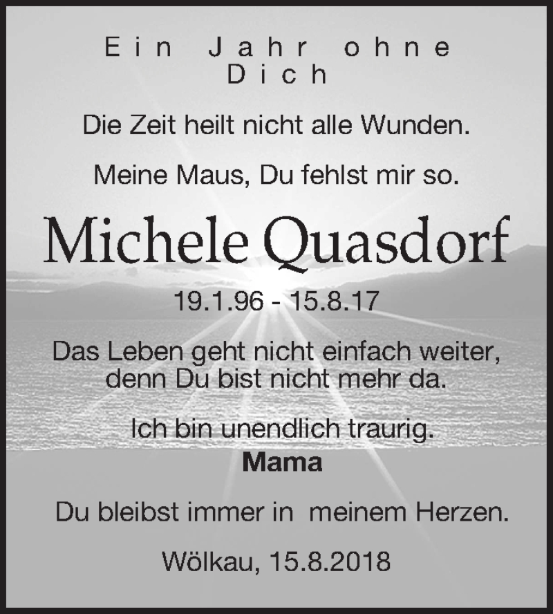  Traueranzeige für Michele Quasdorf vom 15.08.2018 aus Leipziger Volkszeitung