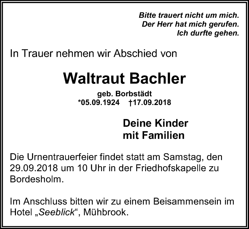  Traueranzeige für Waltraut Bachler vom 22.09.2018 aus Kieler Nachrichten