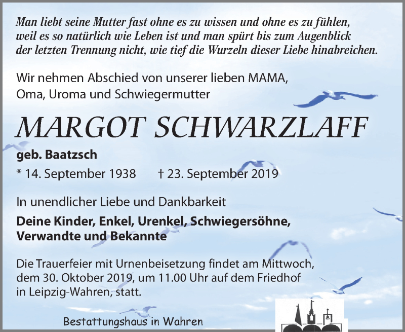  Traueranzeige für Margott Schwarzlaff vom 26.10.2019 aus Leipziger Volkszeitung