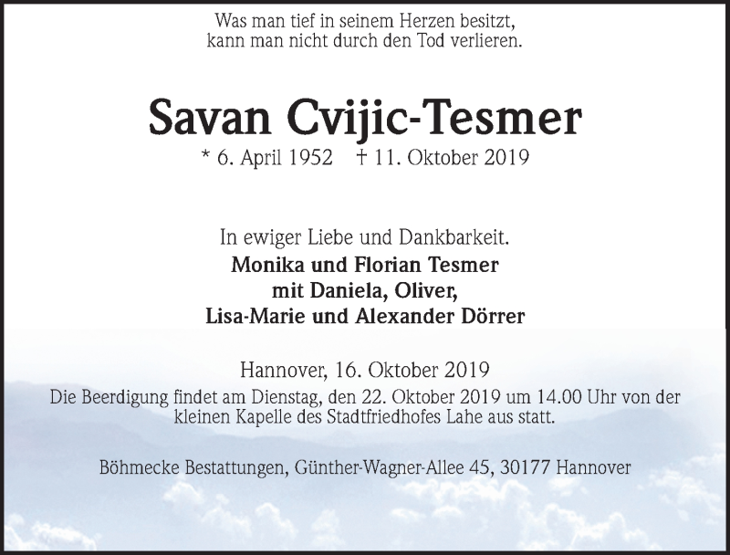  Traueranzeige für Savan Cvijic-Tesmer vom 16.10.2019 aus Hannoversche Allgemeine Zeitung/Neue Presse
