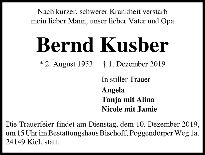  Traueranzeige für Bernd Kusber vom 07.12.2019 aus Kieler Nachrichten