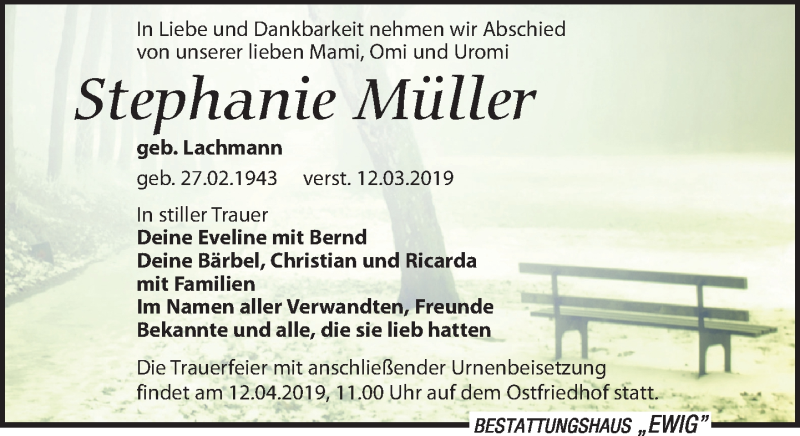  Traueranzeige für Stephanie Müller vom 16.03.2019 aus Leipziger Volkszeitung