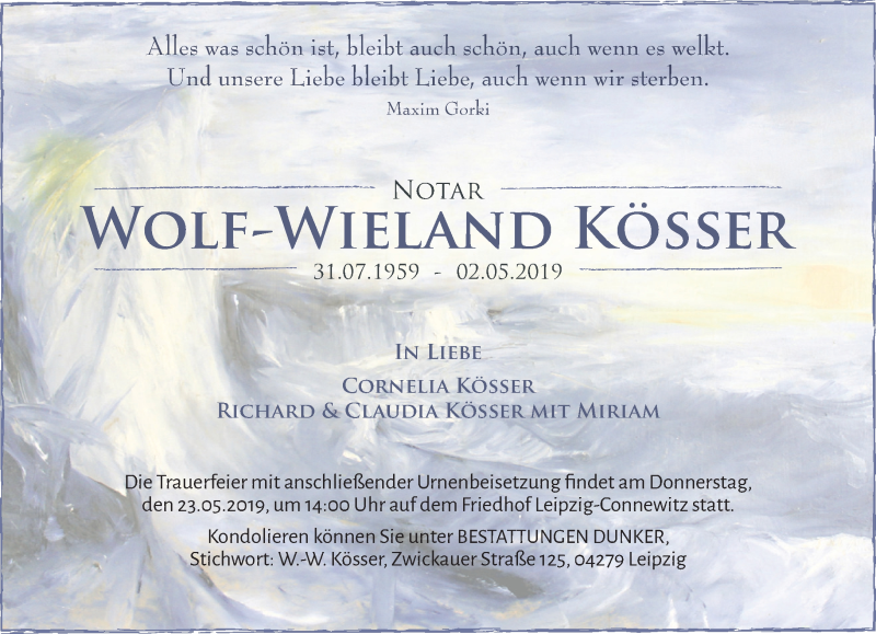  Traueranzeige für Wolf-Wieland Kösser vom 11.05.2019 aus Leipziger Volkszeitung