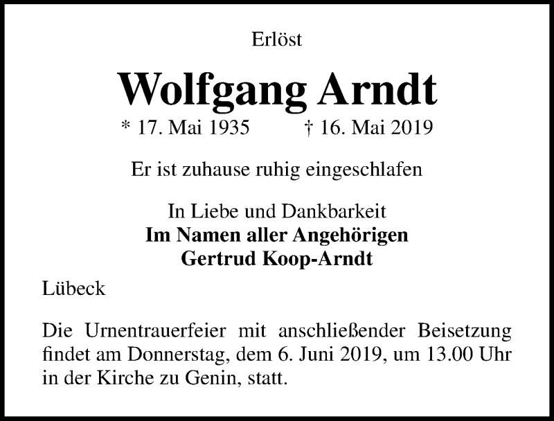  Traueranzeige für Wolfgang Arndt vom 26.05.2019 aus Lübecker Nachrichten
