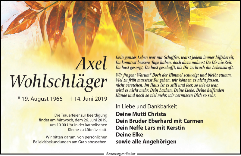  Traueranzeige für Axel Wohlschläger vom 18.06.2019 aus Leipziger Volkszeitung