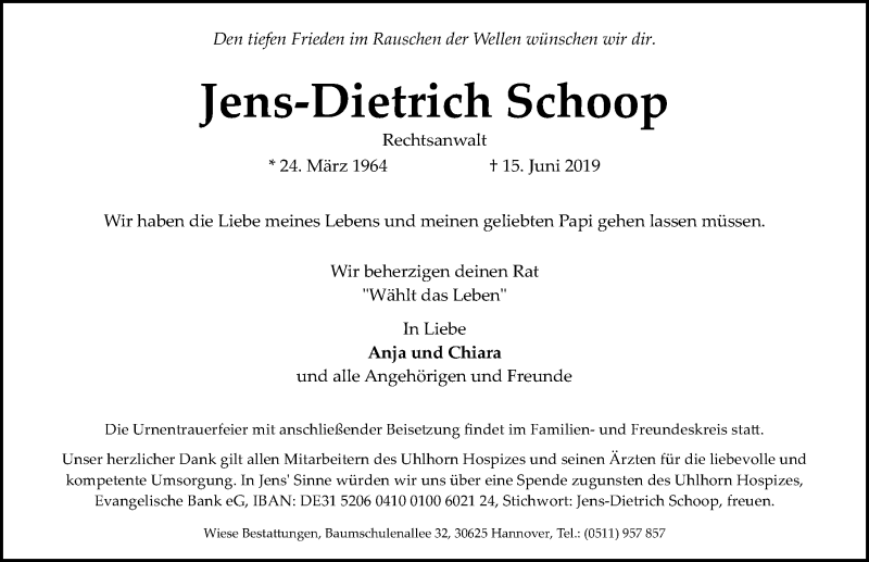  Traueranzeige für Jens-Dietrich Schoop vom 22.06.2019 aus Hannoversche Allgemeine Zeitung/Neue Presse