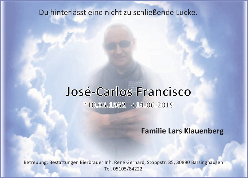  Traueranzeige für Jose-Carlos Francisco vom 22.06.2019 aus Hannoversche Allgemeine Zeitung/Neue Presse