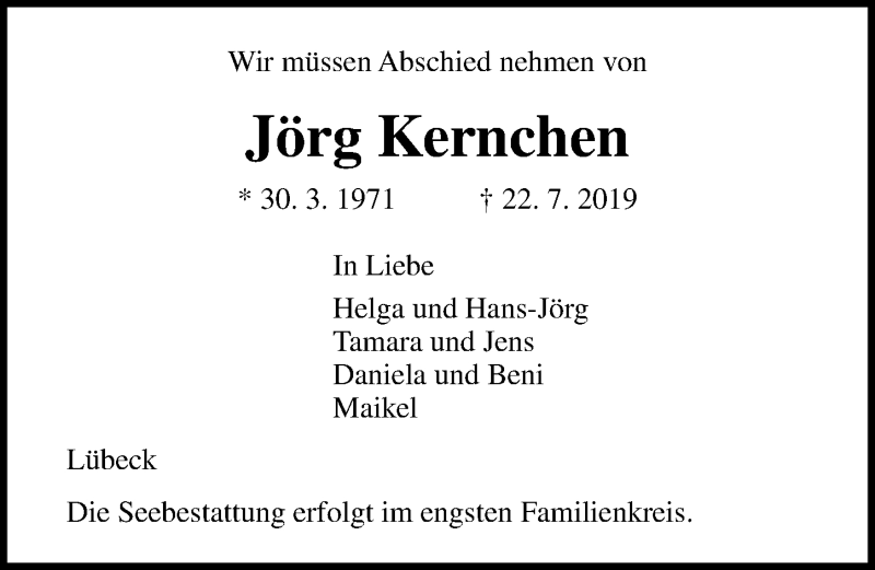  Traueranzeige für Jörg Kernchen vom 28.07.2019 aus Lübecker Nachrichten