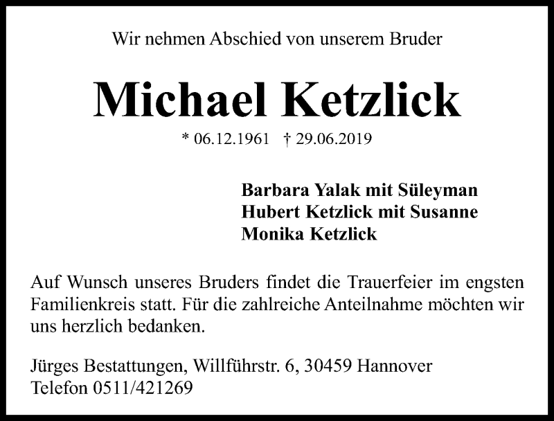  Traueranzeige für Michael Ketzlick vom 20.07.2019 aus Hannoversche Allgemeine Zeitung/Neue Presse