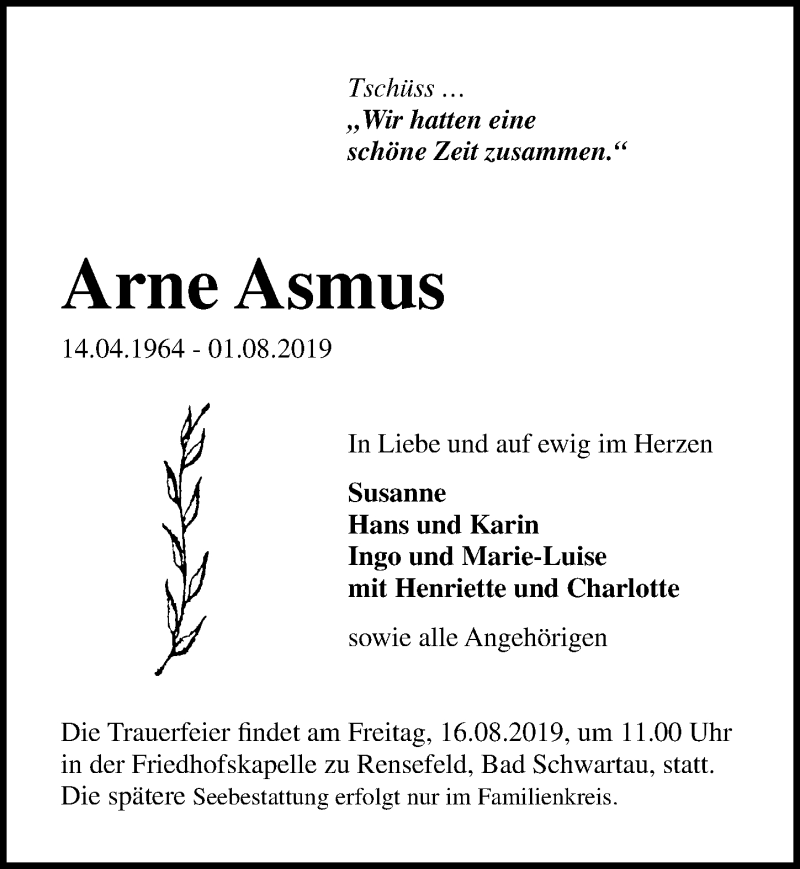  Traueranzeige für Arne Asmus vom 11.08.2019 aus Lübecker Nachrichten