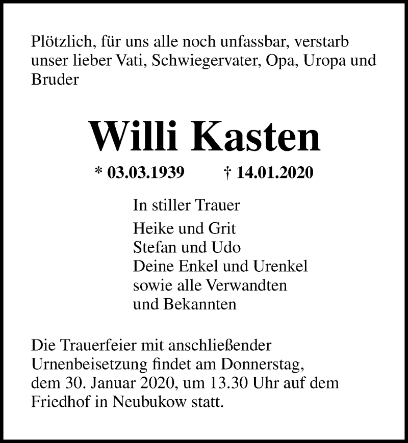  Traueranzeige für Willi Kasten vom 25.01.2020 aus Ostsee-Zeitung GmbH