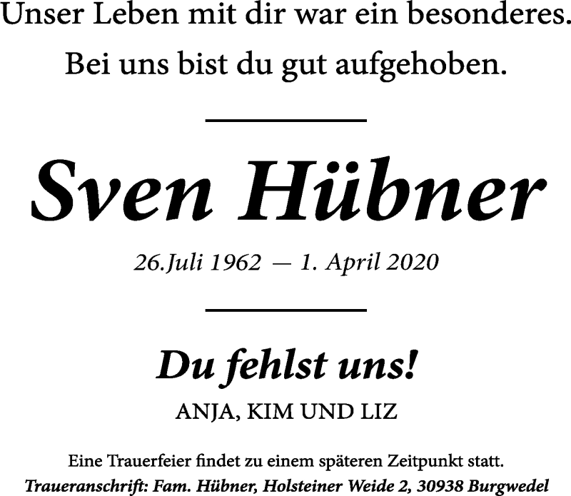  Traueranzeige für Sven Hübner vom 11.04.2020 aus Hannoversche Allgemeine Zeitung/Neue Presse